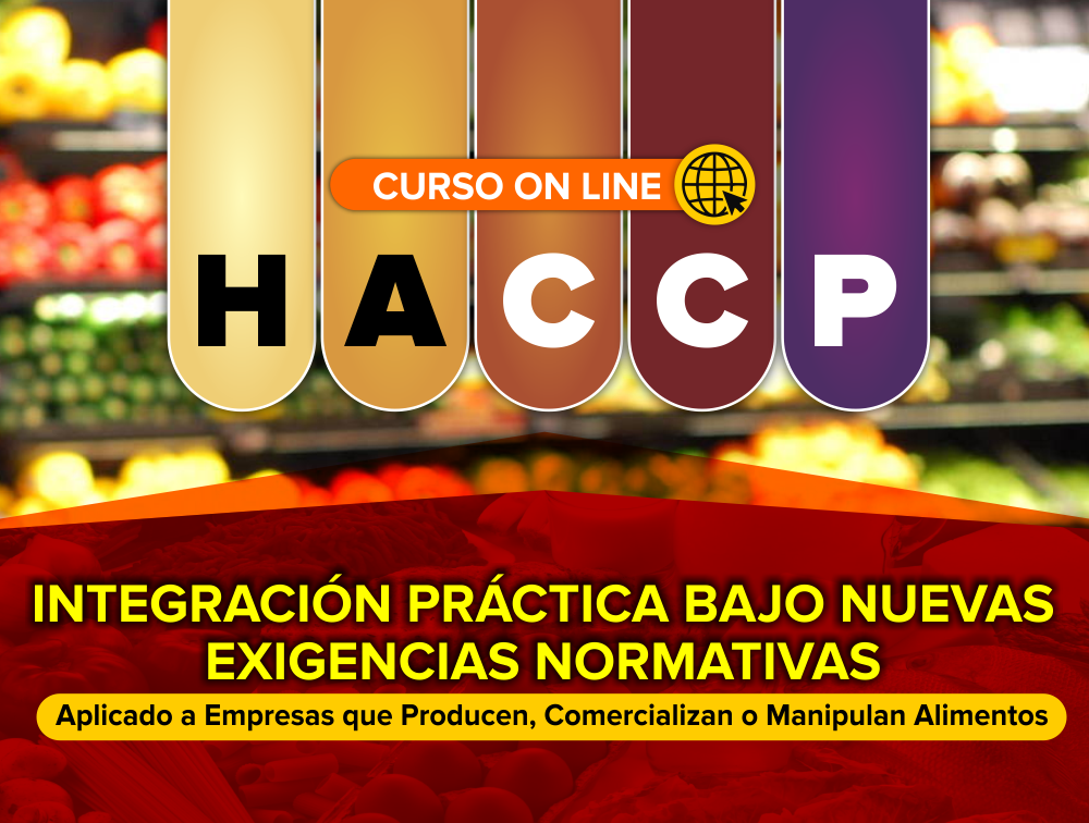 Curso On Line: HACCP – Integración Práctica Bajo Nuevas Exigencias Normativas 2020