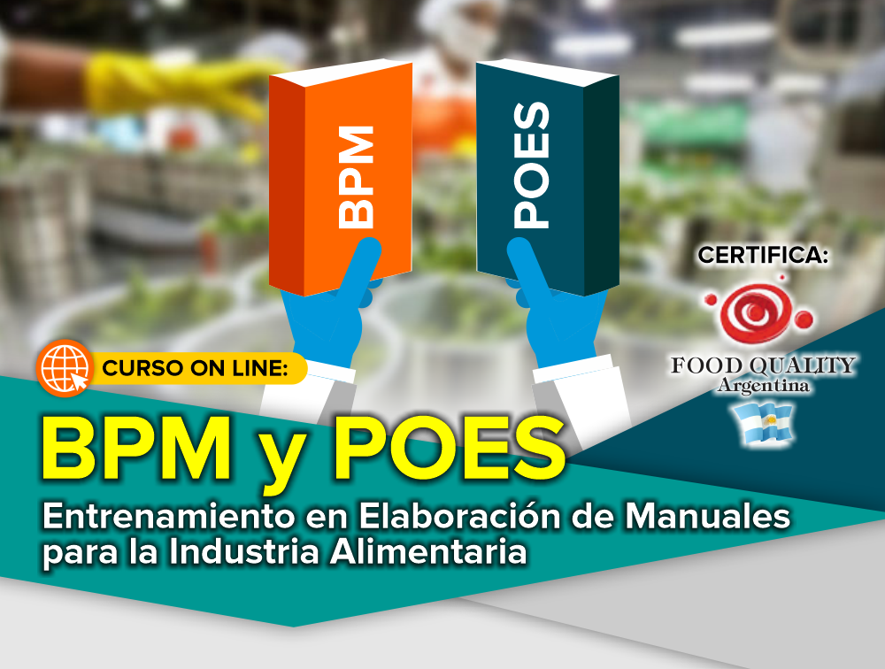 Curso On Line: Entrenamiento en Elaboración de Manuales BPM y POES para la Industria Alimentaria