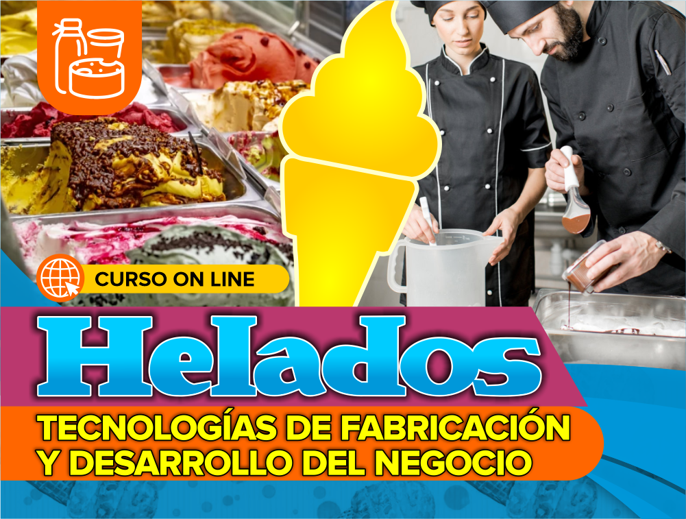 Curso On Line: Helados – Tecnologías de Fabricación y Desarrollo del Negocio